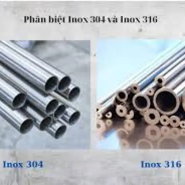 Inox 316 có tốt hơn 304 không
