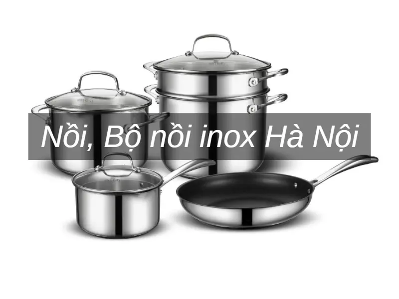 cửa hàng bán đồ inox tại hà nội